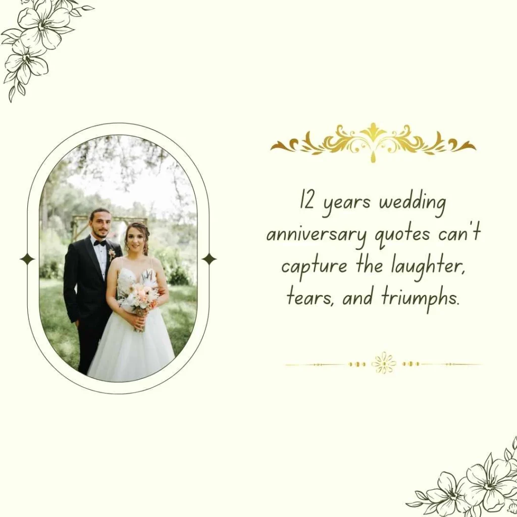 12 Year Anniversary Quotes & Wishes