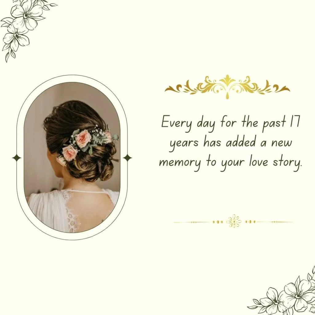 17 Year Anniversary Quotes