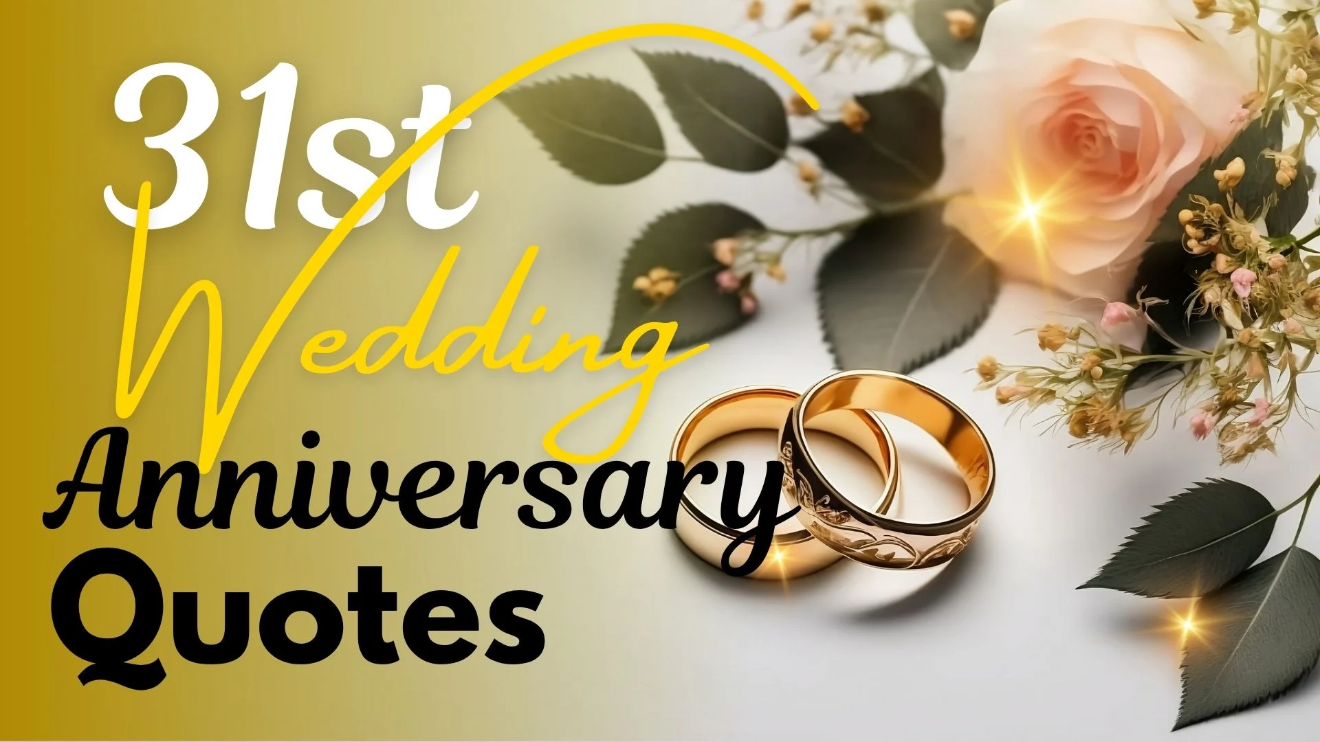 31st Wedding Anniversary Quotes