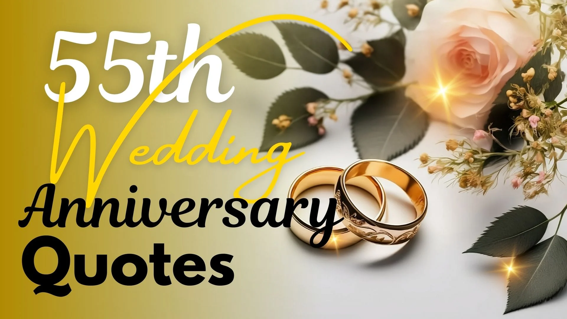 55th Wedding Anniversary Quotes
