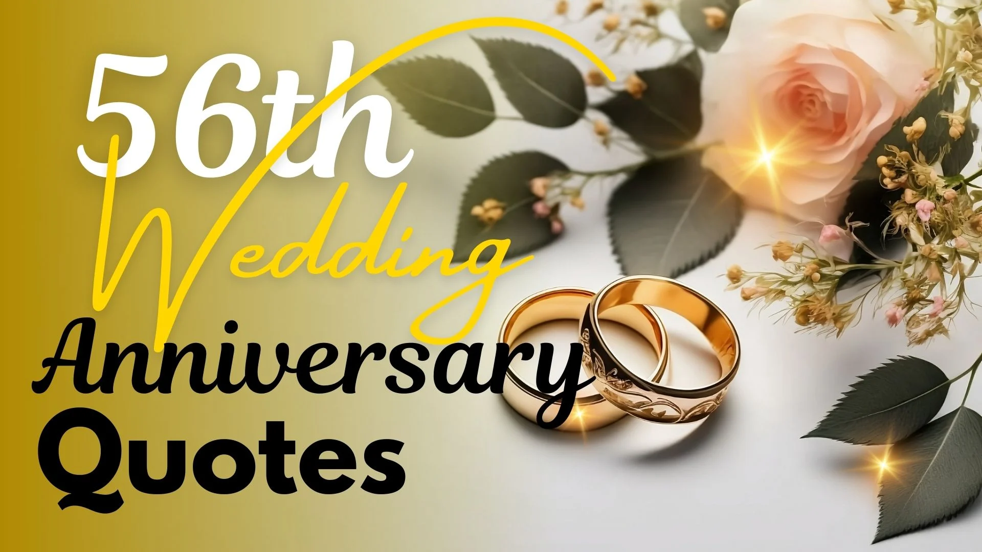 56th Wedding Anniversary Quotes