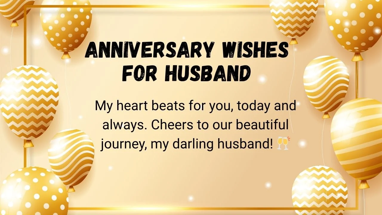 Anniversary Wishes for Husband