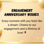 Engagement Anniversary Wishes