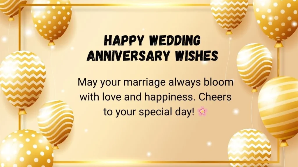 Happy Wedding Anniversary Wishes
