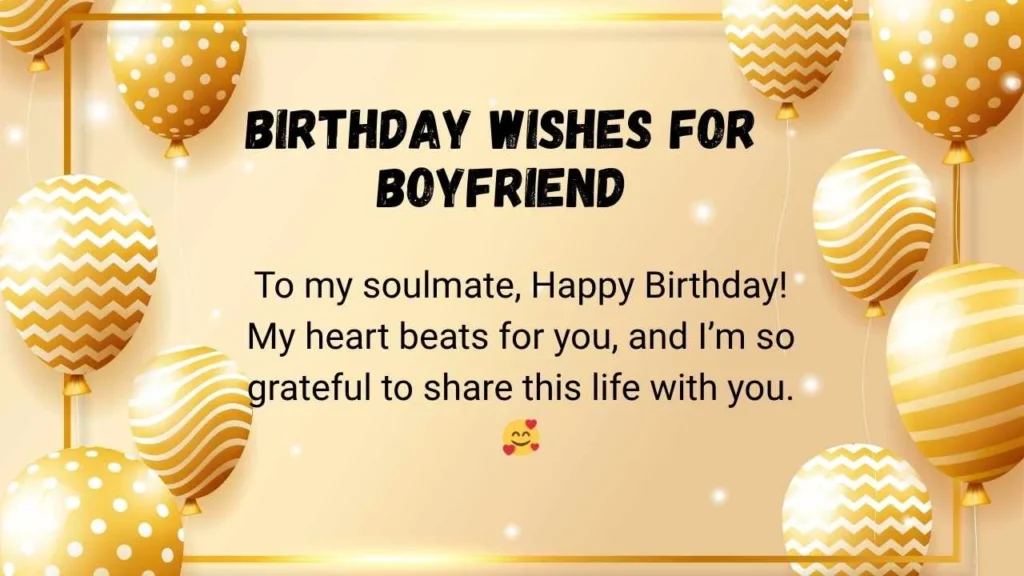 Birthday Wishes for Boyfriend