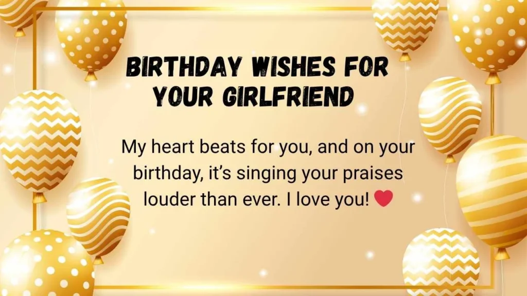 Birthday Wishes for Your Girlfriend
