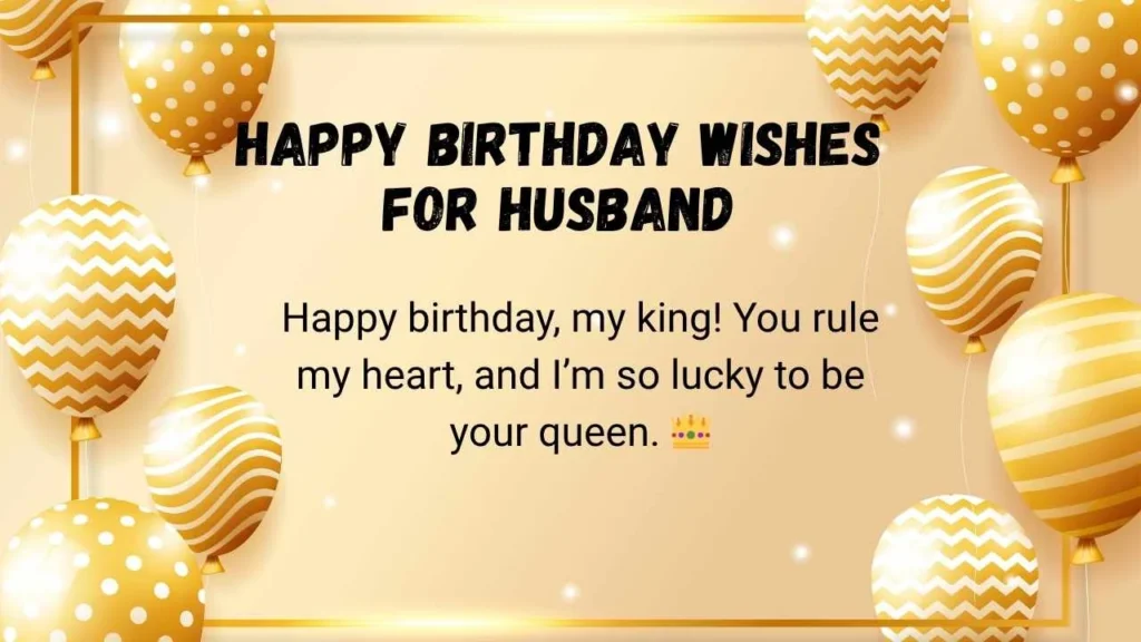 Happy Birthday Wishes for Husband
