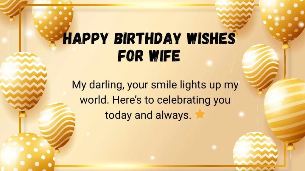 Happy Birthday Wishes for Wife