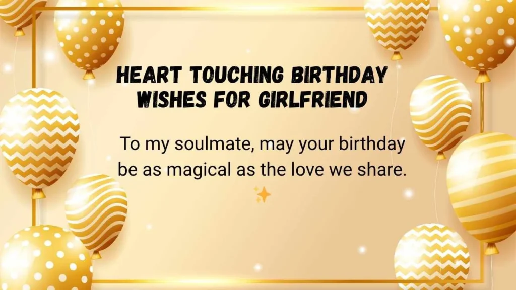 Heart Touching Birthday Wishes for Girlfriend